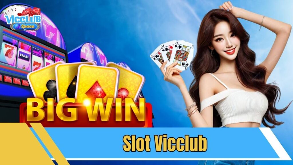 Slot VicClub