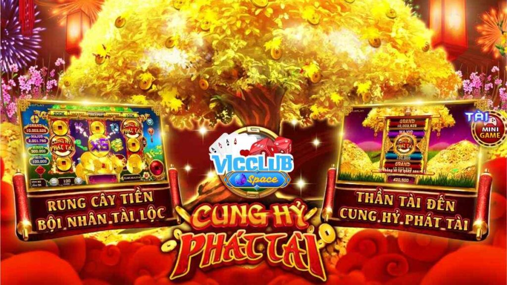 Cung Hỷ Phát Tài Vicclub